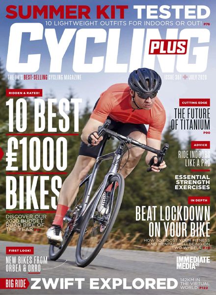 Cycling Plus UK – July 2020