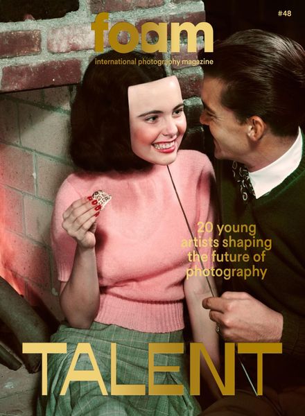 Foam Magazine – Issue 48 – Talent 2017