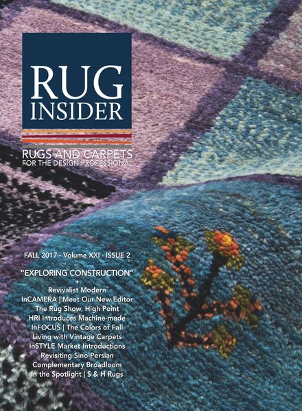 Rug Insider Magazine – Fall 2017