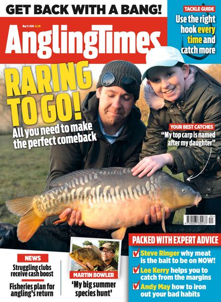 Angling Times – Issue 3465 – May 12, 2020
