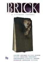 Brick A Literary Journal – Issue 89, Summer 2012