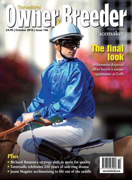 Thoroughbred Owner Breeder – Issue 146 – October 2016
