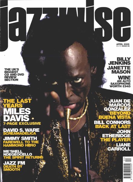 Jazzwise Magazine – April 2005