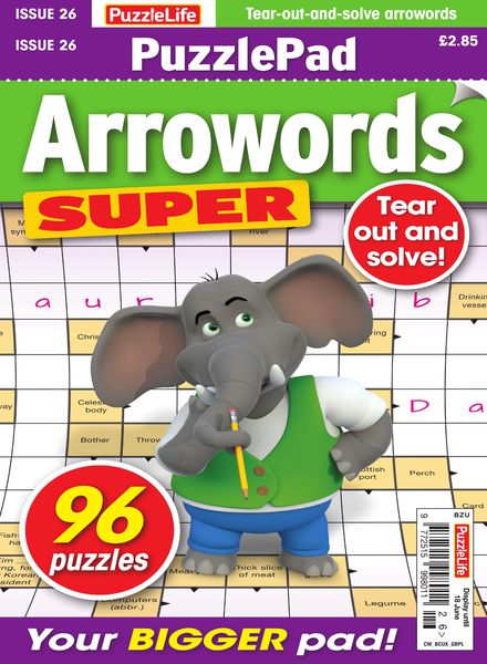 PuzzleLife PuzzlePad Arrowords Super – Issue 26 – May 2020