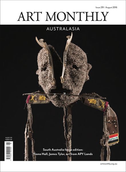 Art Monthly Australasia – Issue 291