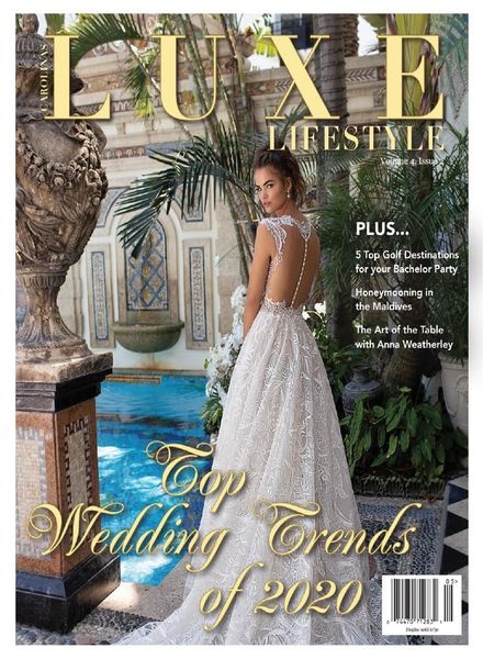 Luxe Lifestyle – Volume 4 Issue 2 2020