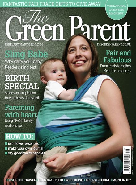 The Green Parent – February – March 2010