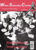 When Saturday Comes – April 1990