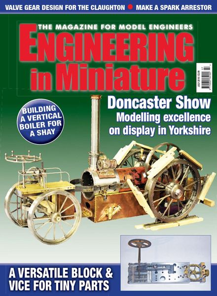 Engineering In Miniature – July 2018
