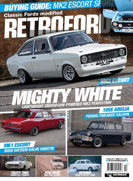 Retro Ford – Issue 131 – March 2017