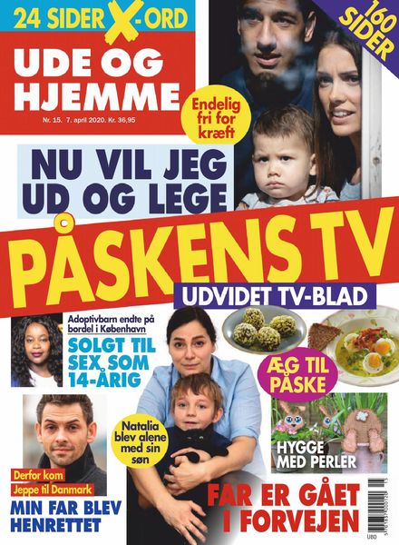 Ude og Hjemme – 07 april 2020