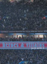 Heroes and Villains – April 2013