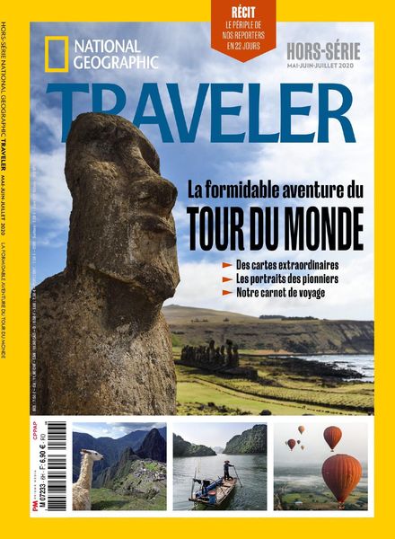 National Geographic Traveler – Hors-Serie – Mai-Juillet 2020