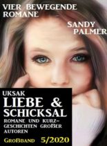 Uksak Liebe & Schicksal Grossband – Nr.5 2020