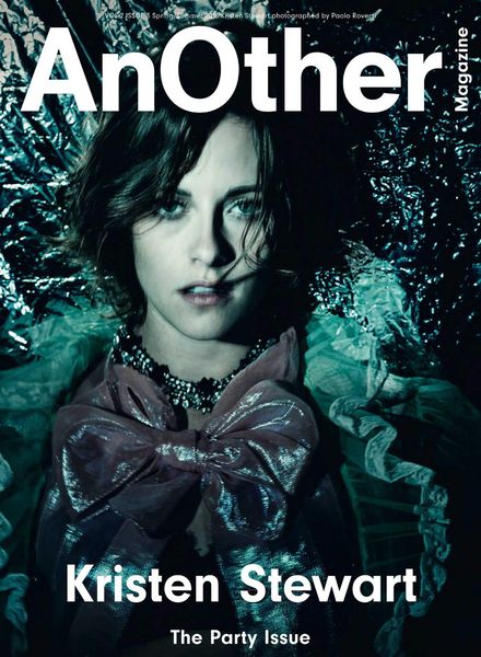 AnOther Magazine – 15th Anniversary Party Issue Spring- Summer 2016
