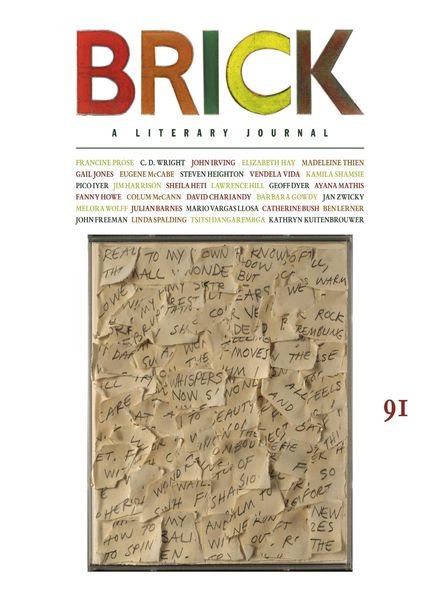Brick A Literary Journal – Issue 91, Summer 2013