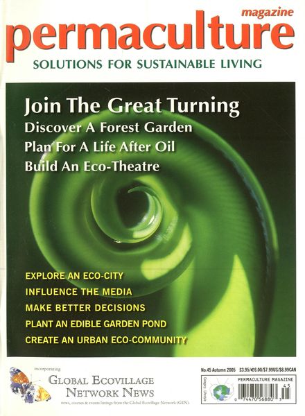 Permaculture – N 45, Autumn 2005