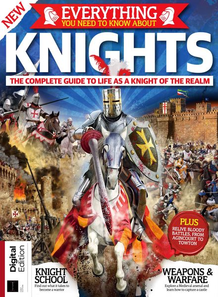 All About History – Everything You Need To Know About Knights 1st Edition – February 2020