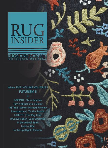 Rug Insider Magazine – Winter 2019