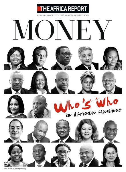 The Africa Report – Money Supplement