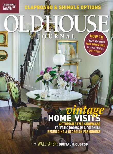 Old House Journal – June 2020