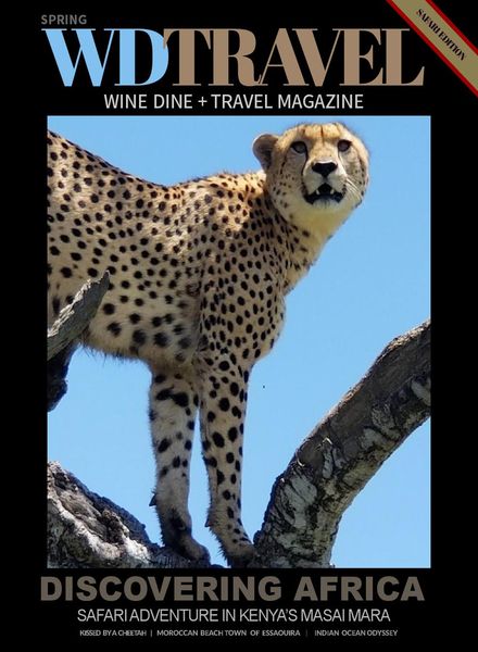 Wine Dine & Travel – Spring 2020 Safari Edition
