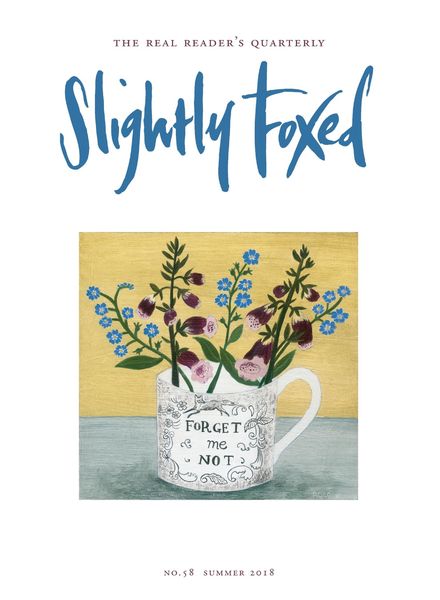 Slightly Foxed – Summer 2018