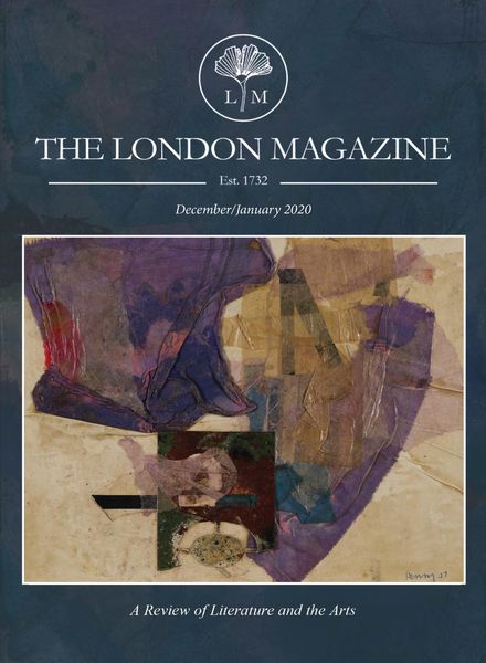 The London Magazine – December 2019- January 2020