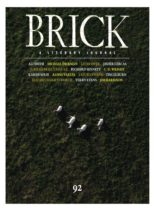 Brick A Literary Journal – Issue 92, Winter 2014