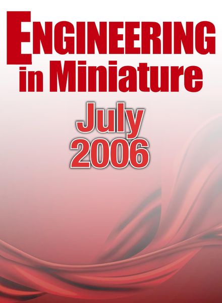 Engineering in Miniature – July 2006