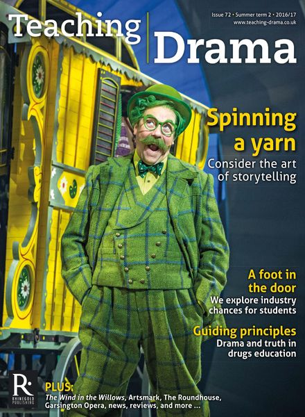 Drama & Theatre – Issue 72, Summer Term 2 2016-17