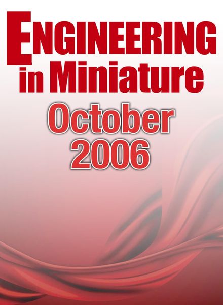 Engineering in Miniature – October 2006