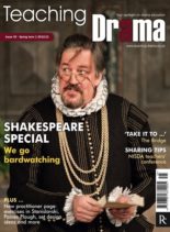 Drama & Theatre – Issue 45, Spring Term 1 2012-13