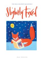 Slightly Foxed – Winter 2013