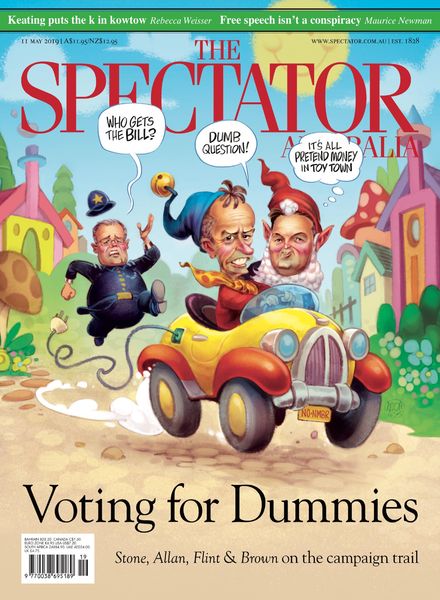 The Spectator Australia – 11 May 2019