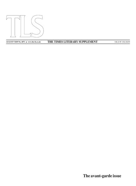 The Times Literary Supplement – August 9, 2019