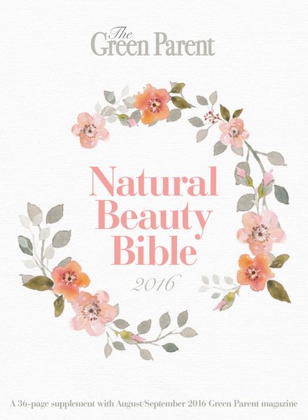 The Green Parent – Natural Beauty Bible 2016
