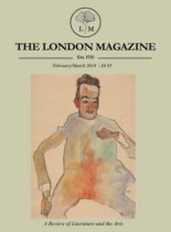 The London Magazine – February- March 2019