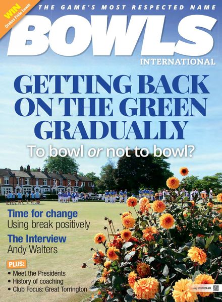 Bowls International – July 2020