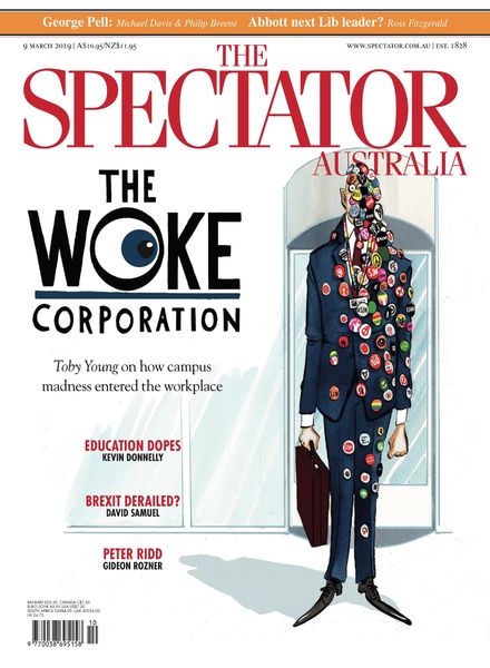 The Spectator Australia – 9 March 2019