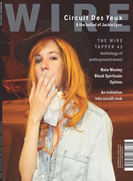 The Wire – August 2016 Issue 390