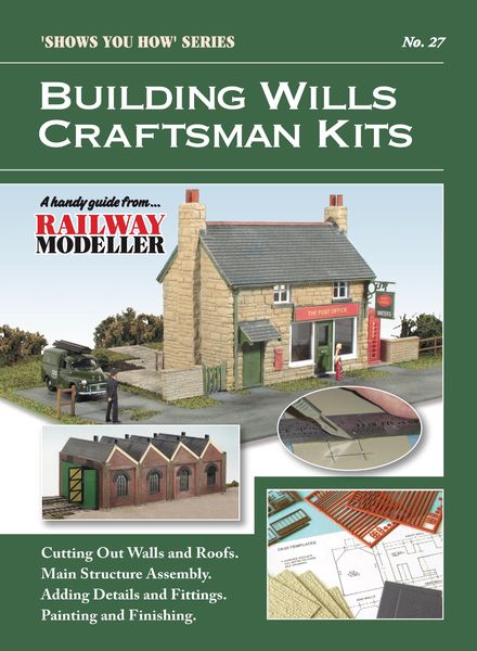 Railway Modeller – Building Wills Craftsman Kits