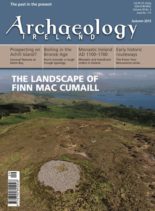 Archaeology Ireland – Autumn 2015