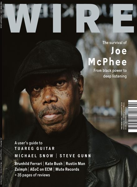 The Wire – February 2019 Issue 420
