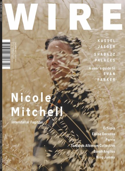 The Wire – July 2017 Issue 401