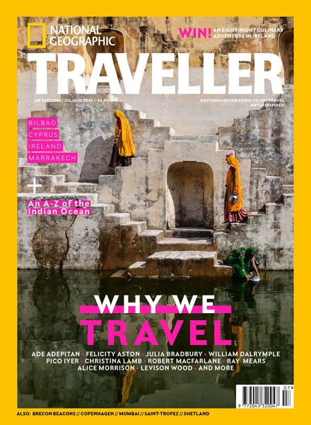 National Geographic Traveller UK – July-August 2020