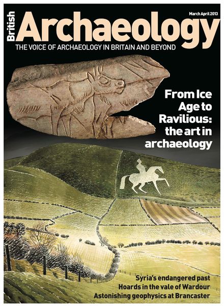 British Archaeology – March- April 2013
