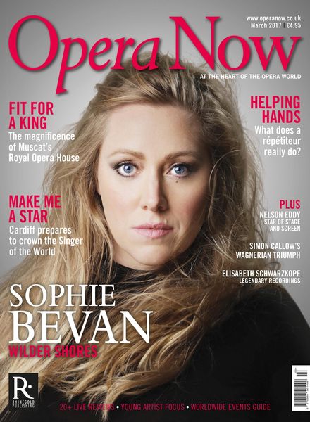 Opera Now – March 2017