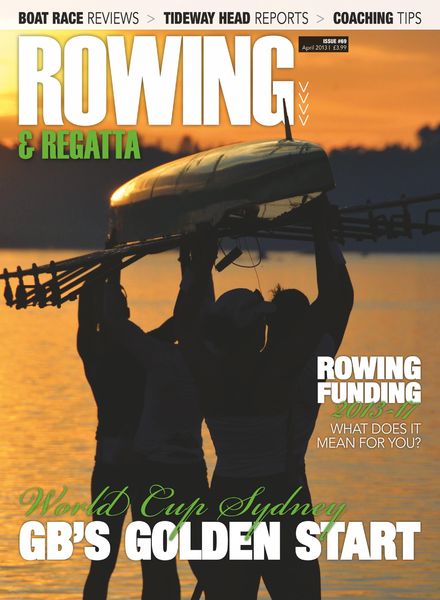 Rowing & Regatta – April 2013