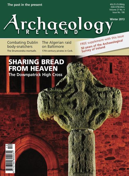 Archaeology Ireland – Winter 2013
